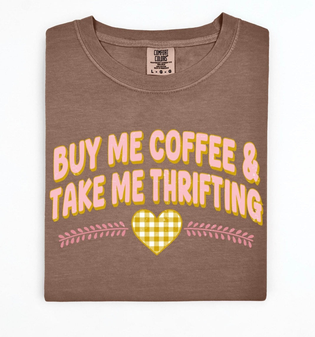 Buy Me Coffee and Take Me Thrifting