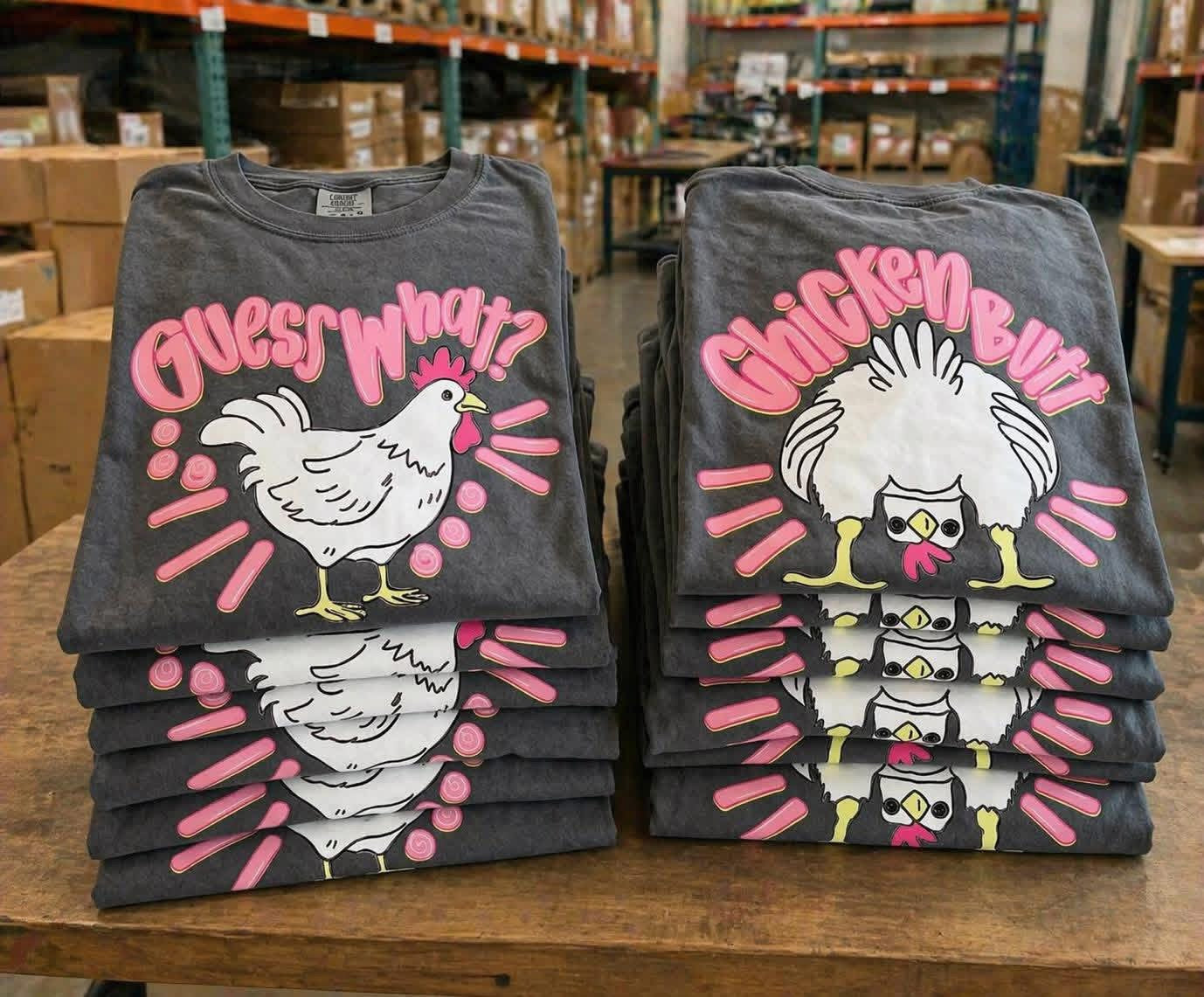 Guess What..Chicken Butt!