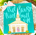 The House That Built Me