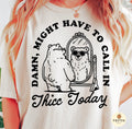 Call In Thicc